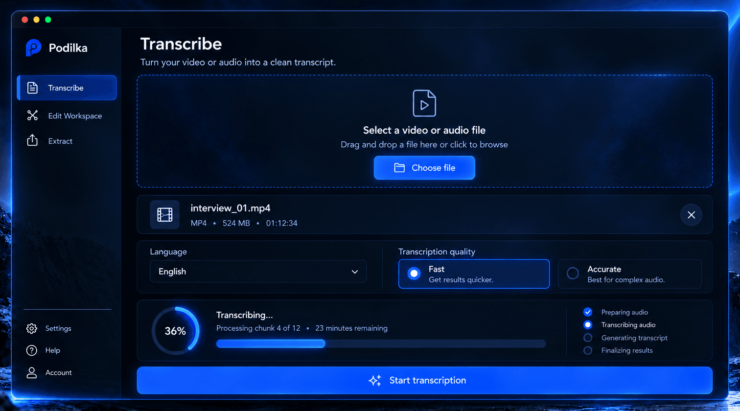 The Podilka Transcribe screen: a file drop area with a Choose file button, the selected file interview_01.mp4, a language selector, Fast and Accurate quality options and a transcription progress indicator.